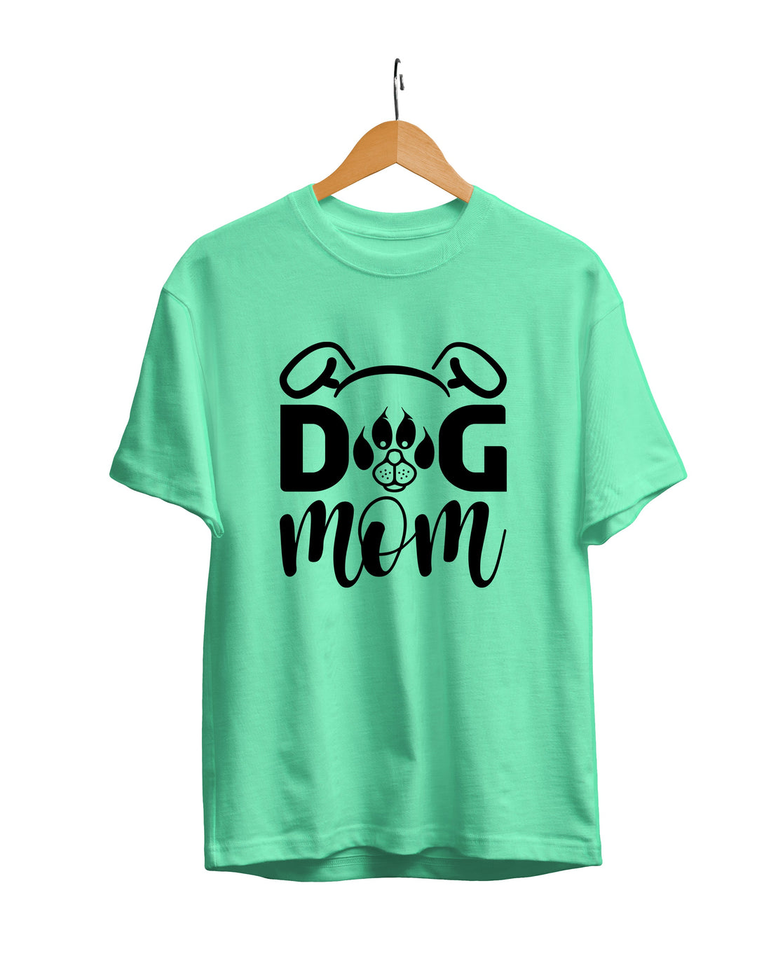 Dog Mom : Women Regular Fit Half Sleeved T-shirt