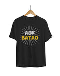 Aur Batao Unisex Regular Fit T-Shirt