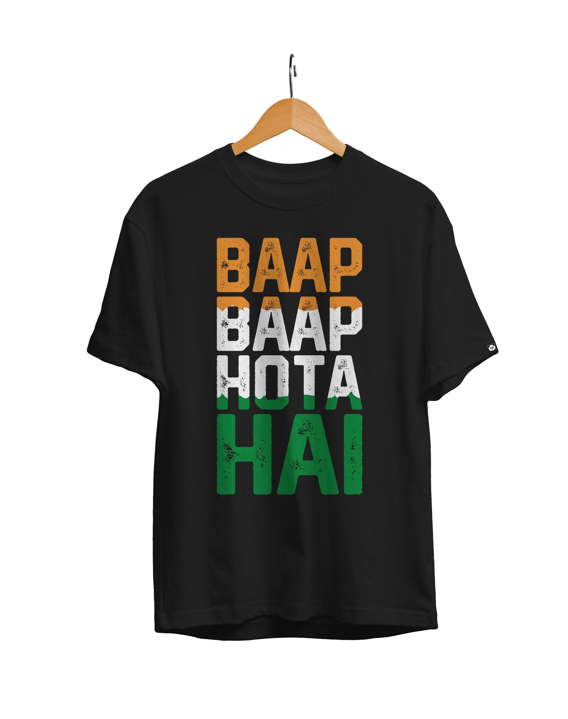 Baap Baap Hota Hai Unisex Regular Fit T-Shirt