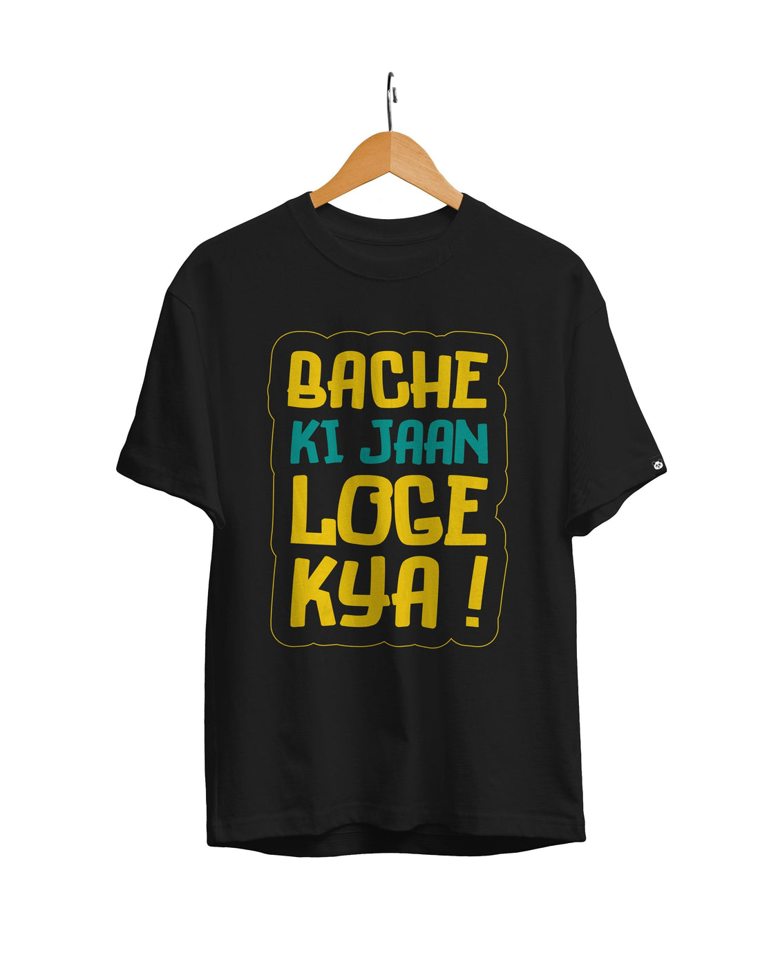 Bacche Ki Jaan Loge Kya Unisex Regular Fit T-Shirt