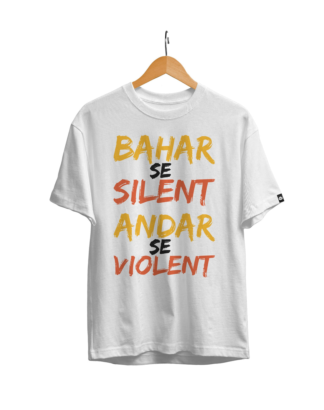 Bahar Se Silent Andar Se Voilent Unisex Regular Fit T-Shirt