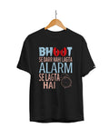 Bhoot Se Darr Nahi Lagta Alarm Se Lagta Hai Unisex Regular Fit T-Shirt