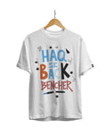 Haq Se Backbencher Unisex Regular Fit T-Shirt