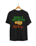 Highly Motivated Unisex Regular Fit T-Shirt