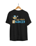 Last Minute Engineer Unisex Regular Fit T-Shirt