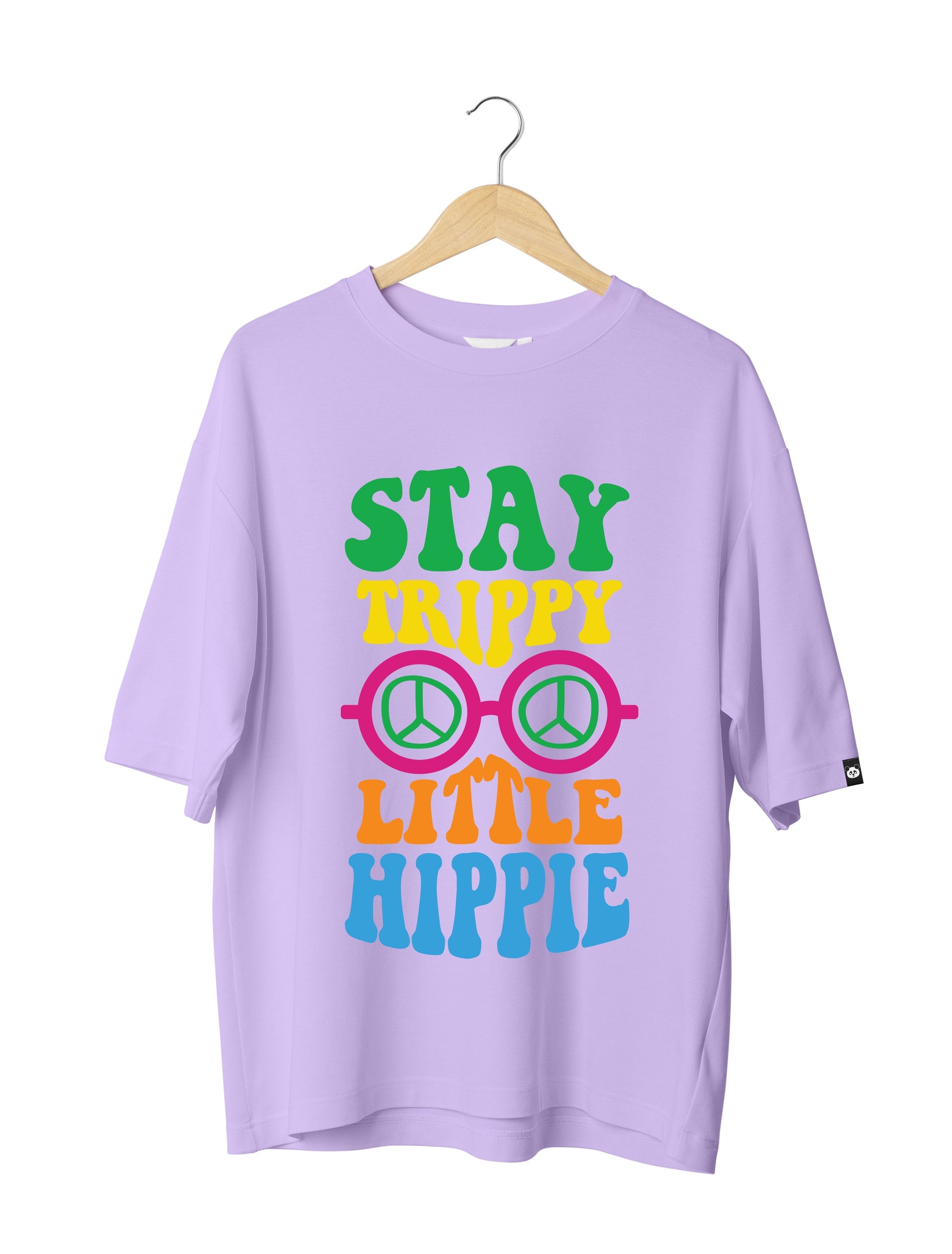 Stay Trippy Live Hippy : Unisex Oversized 100% cotton Half Sleeved T-shirt